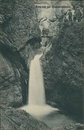 Almbachklamm-Marktschellenberg Schellenberg Markt Eingang zur Almbachklamm 1913