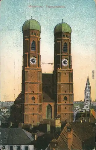 Ansichtskarte München Frauenkirche 1912