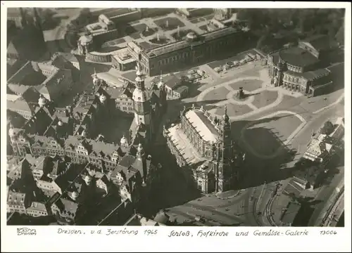 Dresden Luftbild - Schloß, 
 Gemälde-Galerie 1945/1968 Walter Hahn:13004