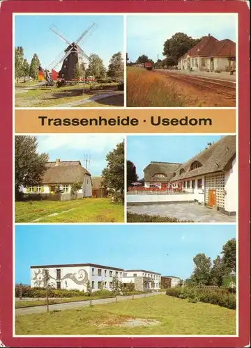 Trassenheide Jugenderholungsz.Mühle,Bahnhof,Bauernhaus,Waldhof, Bettenhaus g1988