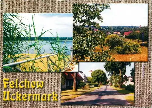 Ansichtskarte Felchow Mehrbildkarte 3 Ansichten Felchow Uckermark 2001