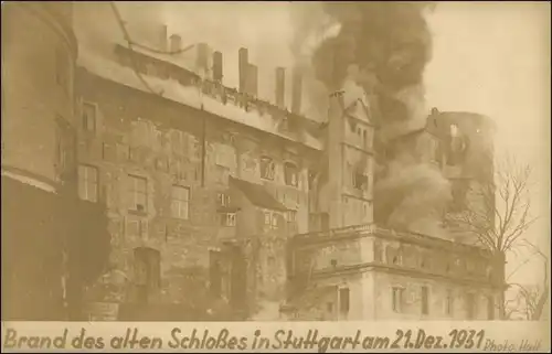 Ansichtskarte Stuttgart Brand Altes Schloss 1931