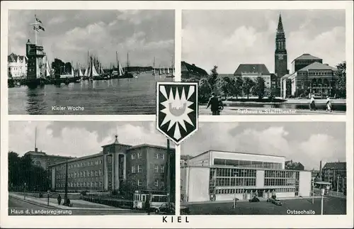 Kiel MB Ostseehalle Kieler Woche Rathaus Theater, Haus der Landesregierung 1950