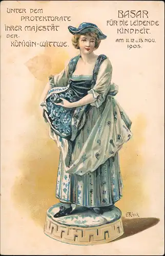 Basar für die leidende Kindheit Königin Künstlerkarte E. Rieck 1905