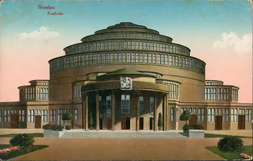 Breslau Wrocław Jahrhunderthalle / Hala Stulecia gel Feldpost Deutsch Lissa 1915