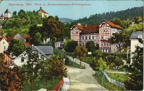Ansichtskarte Elgersburg Straßenpartie mit Eisenbahn-Erholungsheim 1915