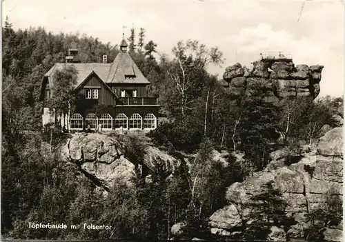 Zittau Töpferbaude mit Felsentor Töpfer Zittauer Gebirge DDR AK 1970