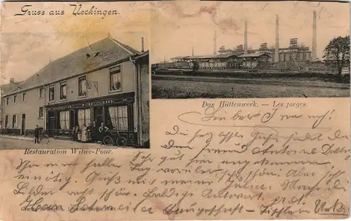 Ückingen Ueckingen Lothringen Uckage Loraine Hüttenwerk und Restauration  1904