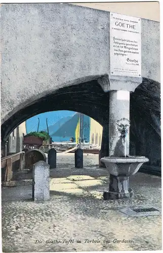 Cartoline Riva del Garda Die Goethe-Tafel in Torbole am Gardasee. 1912