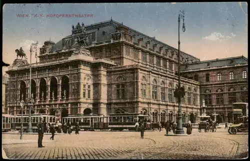 Ansichtskarte Wien K.K. HOFOPERNTHEATER 1918