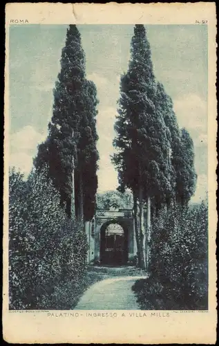 Cartoline Rom Roma PALATINO - INGRESSO A VILLA MILLS 1912