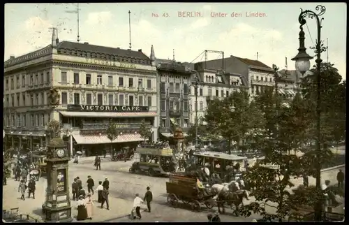 Ansichtskarte Mitte-Berlin Unter den Linden, Cafe Viktoria - Verkehr 1913