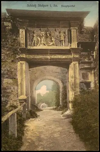 Ansichtskarte Stolpen Schloß Stolpen i. Sa. Hauptportal 1912