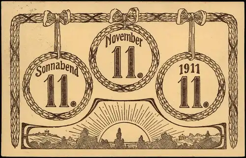 Ansichtskarte  Schnapszahl-Datum/ Kuriositäten 11.11. 1911  gel. 11.11.11 Aachen