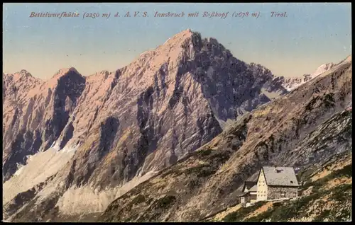 .Tirol Bettelwurfhütte  d. A. V. S. Innsbruck mit Roßkopf (2678 m). Tirol. 1913