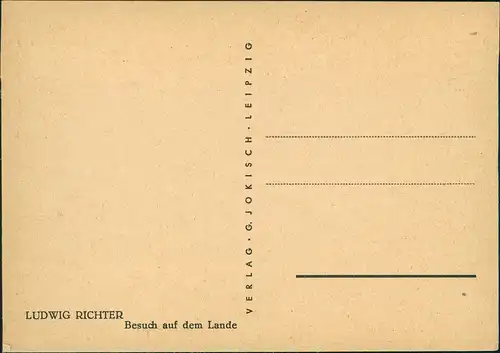 Künstlerkarte Künstler LUDWIG RICHTER: Besuch auf dem Lande 1940