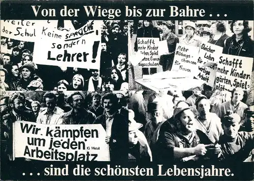 Politik Von der Wiege bis zur Bahre.. schönsten Lebenjahre" Demonstration 1970