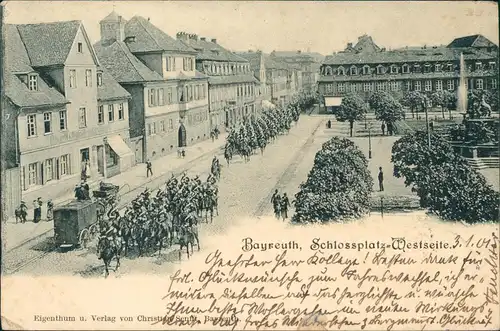 Ansichtskarte Bayreuth Schlossplatz-Westseite 1901