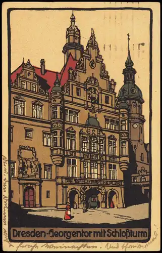 Innere Altstadt-Dresden Georgentor - Steindruck Künstlerkarte 1922