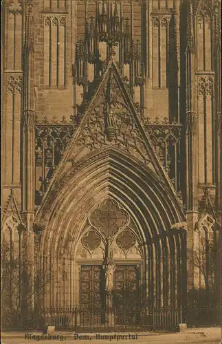 Ansichtskarte Altstadt-Magdeburg Dom, Hauptportal 1922