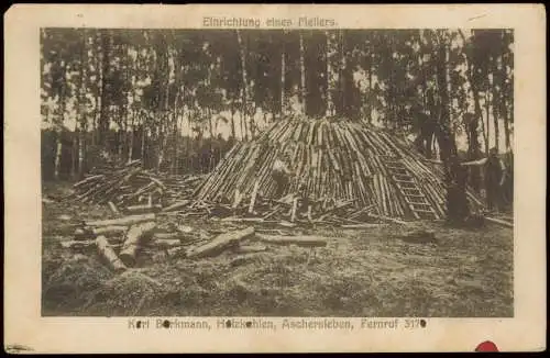 Ansichtskarte Aschersleben Holzmeiler Kurt Borkmann Holzkohlen 1930