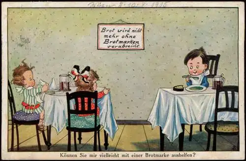 Kinder Scherzkarte Brot wird nicht mehr ohne Brotmarken verabreicht. 1918