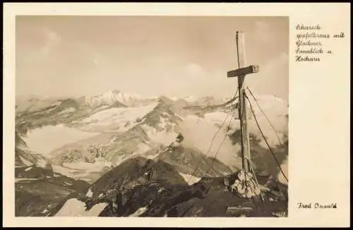 Ansichtskarte Kärnten Schareck Gipfelkreuz Goldberggruppe Hohe Tauern 1951