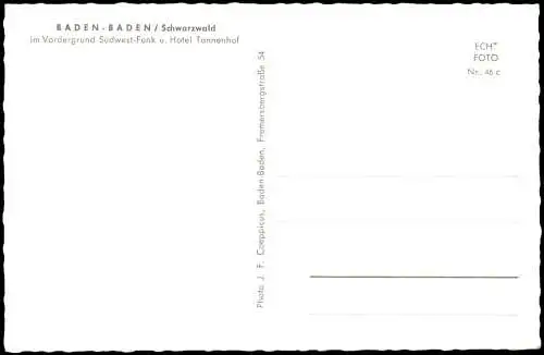 Ansichtskarte Baden-Baden im Vordergrund Südwest-Funk u. Hotel Tannenhof 1962