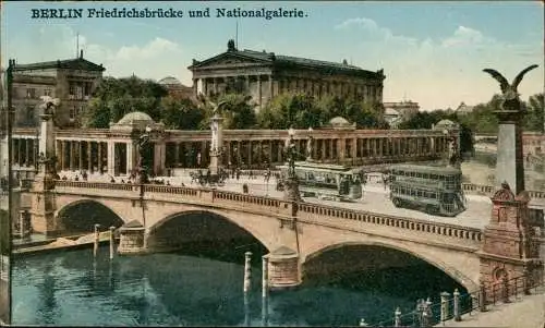 Ansichtskarte Berlin Friedrichsbrücke und Nationalgalerie Straßenbahn 1928