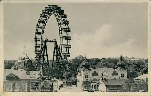 Ansichtskarte Prater-Wien Riesenrad u. Hochschaubahn 1940  gel. Feldpost WK2