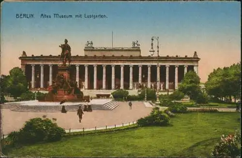 Ansichtskarte Berlin Altes Museum mit Lustgarten 1915